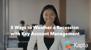 5 Ways to Weather a Recession with Key Account Management
