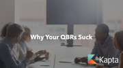 Why Your QBRs Suck