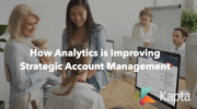 How Analytics is Improving Strategic Account Management