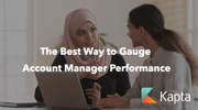 The Best Way to Gauge Key Account Manager Performance