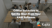 Critical Behaviors your team must adopt to get the most from Key Account Management software
