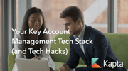 Your Key Account Management Tech Stack (and Tech Hacks)