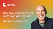 How Account Management Teams Can Win Big in 2024